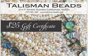 Talisman Gift Certificates - $25, $100 or $250